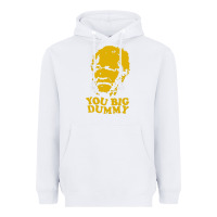 White you big dummy Heavyweight Hoodie - artisFamous