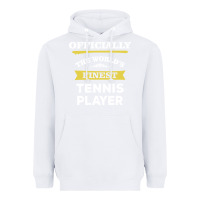 White the world's finest tennis player Heavyweight Hoodie - artisFamous