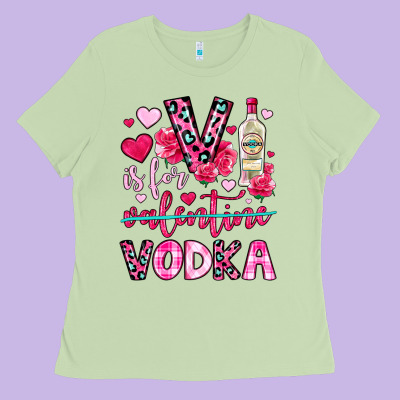 V Is For Vodka Ladies Tee Designed By Oliviacreatesart