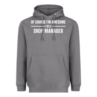 Storm i'm awesome i'm a shop manager Heavyweight Hoodie - artisFamous