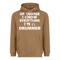 Toasted Coconut i know everything i'm a drummer Heavyweight Hoodie - artisFamous