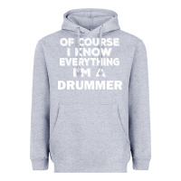 Heather Grey i know everything i'm a drummer Heavyweight Hoodie - artisFamous