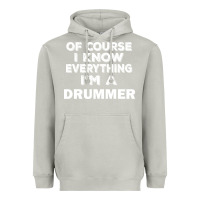 Moon Dust i know everything i'm a drummer Heavyweight Hoodie - artisFamous
