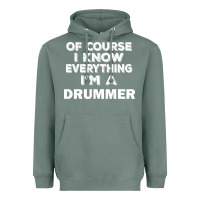 Sage i know everything i'm a drummer Heavyweight Hoodie - artisFamous