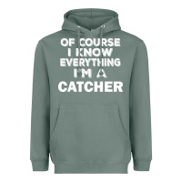 Sage i know everything i'm a catcher Heavyweight Hoodie - artisFamous