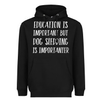 Black dog sledding is importanter Heavyweight Hoodie - artisFamous