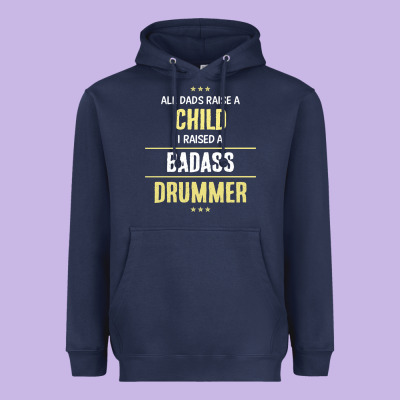 I Raised A Badass Drummer Heavyweight Hoodie Designed By Artisfamous