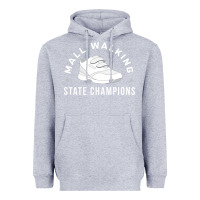 Heather Grey funny mall walking state champions Heavyweight Hoodie - artisFamous