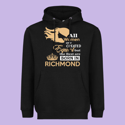 Women Are Born In Richmond Heavyweight Hoodie Designed By Artisfamous