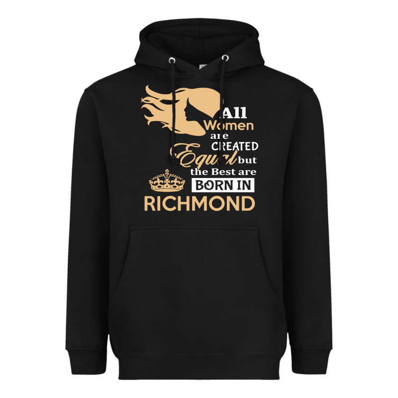 Women Are Born In Richmond Heavyweight Hoodie by artisFamous | Teevron