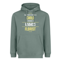 Sage i raised a badass florist Heavyweight Hoodie - artisFamous