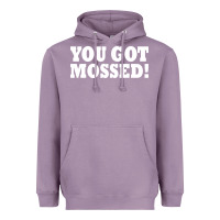 Lavender you got mossed Heavyweight Hoodie - artisFamous