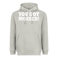 Moon Dust you got mossed Heavyweight Hoodie - artisFamous