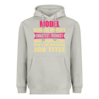 Moon Dust model funniest isn't a jobtitle Heavyweight Hoodie - artisFamous