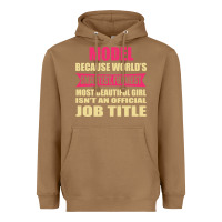 Toasted Coconut model funniest isn't a jobtitle Heavyweight Hoodie - artisFamous