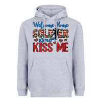 Heather Grey welcome home soldier now kiss me Heavyweight Hoodie - JahusDesignShop
