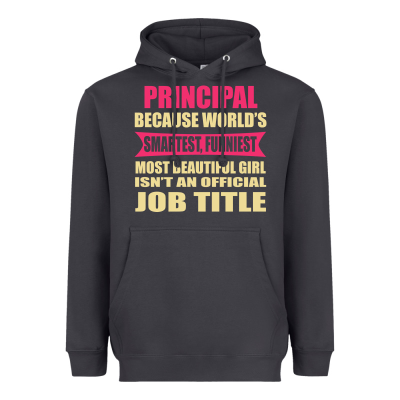 Principal Funniest Isn't A Jobtitle Heavyweight Hoodie by artisFamous | Teevron