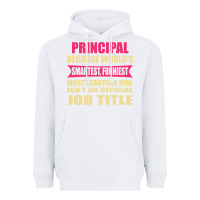 White principal funniest isn't a jobtitle Heavyweight Hoodie - artisFamous