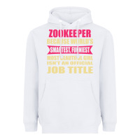 White zookeeper funniest isn't a jobtitle Heavyweight Hoodie - artisFamous