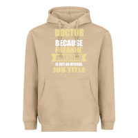Mushroom doctor because freakin' awesome isn't a job title Heavyweight Hoodie - artisFamous