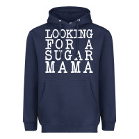 Navy looking for a sugar mama Heavyweight Hoodie - artisFamous