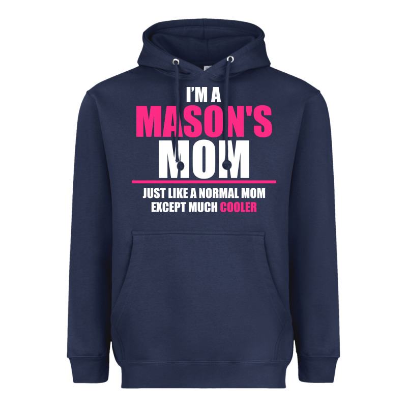 I'm A Mason's  Mom Just Like A Normal Mom Heavyweight Hoodie by artisFamous | Teevron
