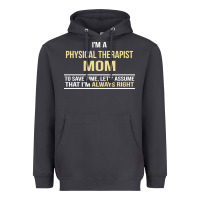 Smoke i'm a physical therapist mom, i'm always right Heavyweight Hoodie - artisFamous