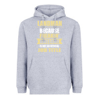 Heather Grey landman because freakin' awesome isn't a job title Heavyweight Hoodie - artisFamous