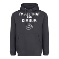 Smoke all that and dim sum dumplings dim sum gift Heavyweight Hoodie - artisFamous