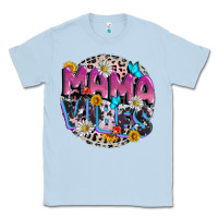 Dusty Blue Mama vibes Mother's Day Classic Tee - CowGirlArtShop