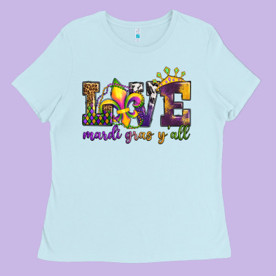 Love. Ardi Gras Y'all Ladies Tee Designed By Oliviacreatesart