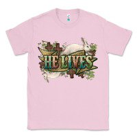Bubblegum Pink He lives Easter Day Classic Tee - HowdyJamesFarm