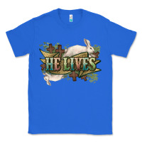 True Royal He lives Easter Day Classic Tee - HowdyJamesFarm