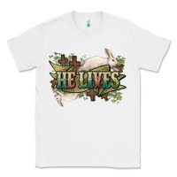 White He lives Easter Day Classic Tee - HowdyJamesFarm
