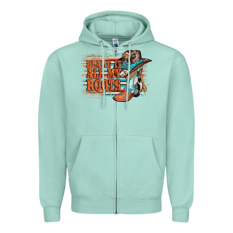 Blame It All My Roots Zipper Hoodie by AdoDesignShop | Teevron