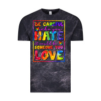 Cloud Black Be careful who you hate it could be someone you Vintage Tee - FaDigitalArtStudio