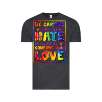 Vintage Black Be careful who you hate it could be someone you Vintage Tee - FaDigitalArtStudio