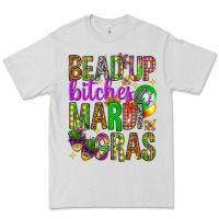 Dove Grey Bead up bitches it's Mardi Gras Premium Tee - HowdyJamesFarm