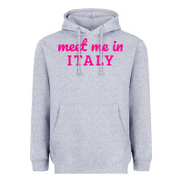 Heather Grey meet me in italy Heavyweight Hoodie - DesigneFamous