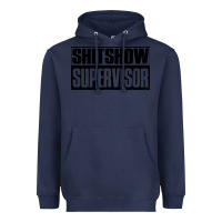 Navy shitshow supervisor Heavyweight Hoodie - DesigneFamous