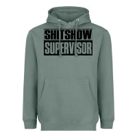 Sage shitshow supervisor Heavyweight Hoodie - DesigneFamous