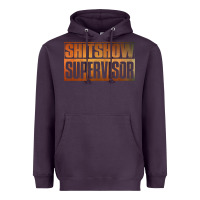 Plum shitshow supervisor Heavyweight Hoodie - DesigneFamous
