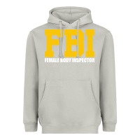 Moon Dust FBI, Female Body Inspector Funny Heavyweight Hoodie - DesigneFamous