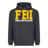 Smoke FBI, Female Body Inspector Funny Heavyweight Hoodie - DesigneFamous