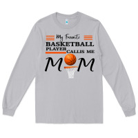 Moon Dust My Favorite Basketball Player Calls Me Mom Long Sleeve Tee - Bettercallsaul