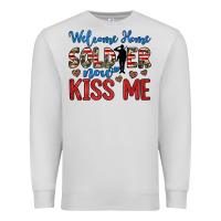 Dove Grey welcome home soldier now kiss me Premium Sweatshirt - JahusDesignShop