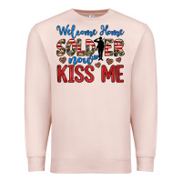 Pale Pink welcome home soldier now kiss me Premium Sweatshirt - JahusDesignShop