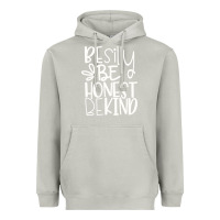 Moon Dust be silly be honest be kind Heavyweight Hoodie - DesigneFamous