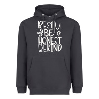 Smoke be silly be honest be kind Heavyweight Hoodie - DesigneFamous