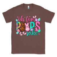 Chestnut oh for peeps sake Easter Day Classic Tee - HowdyJamesFarm